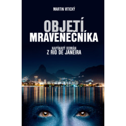 Objetí mravenečníka