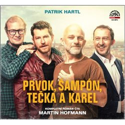 MARTIN HOFMANN HARTL: PRVOK, ŠAMPÓN, TEČKA A KAREL (MP3-CD)