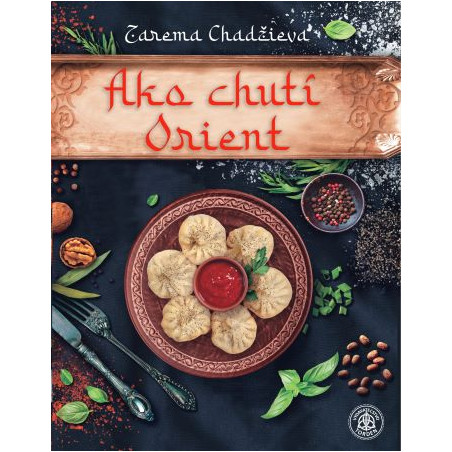 Ako chutí Orient