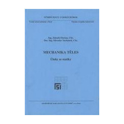 Mechanika těles - Úlohy ze statiky