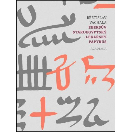 Ebersův staroegyptský lékařský papyrus