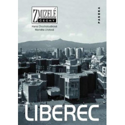 Zmizelé Čechy - Liberec