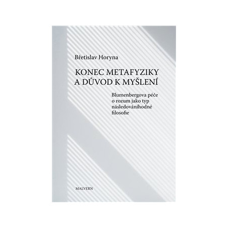 Konec metafyziky a důvod k myšlení