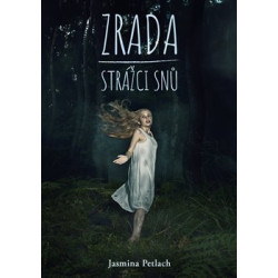 Zrada - Strážci snů
