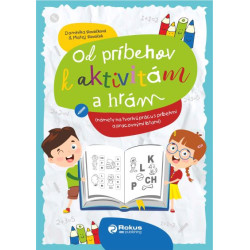Od príbehov k aktivitám a hrám