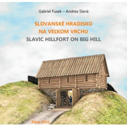 Slovanské hradisko na Veľkom vrchu