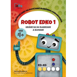 Robot Edko 1 - Pracovný zošit na rozvíjanie slabičného uvedomovania