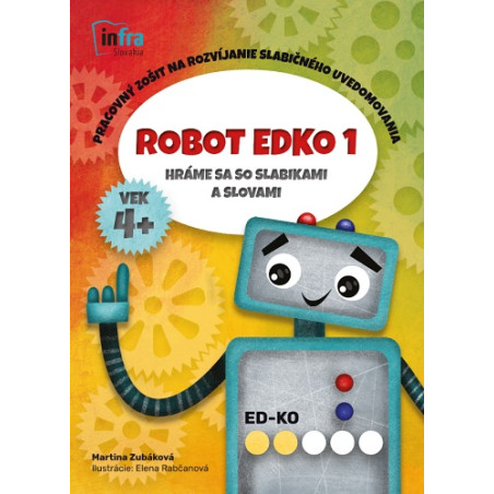 Robot Edko 1 - Pracovný zošit na rozvíjanie slabičného uvedomovania
