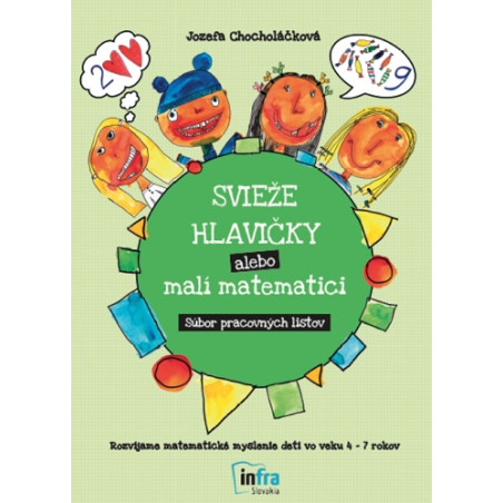Svieže hlavičky alebo malí matematici - Súbor pracovných listov