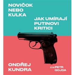 Novičok nebo kulka (1x Audio na CD - MP3)