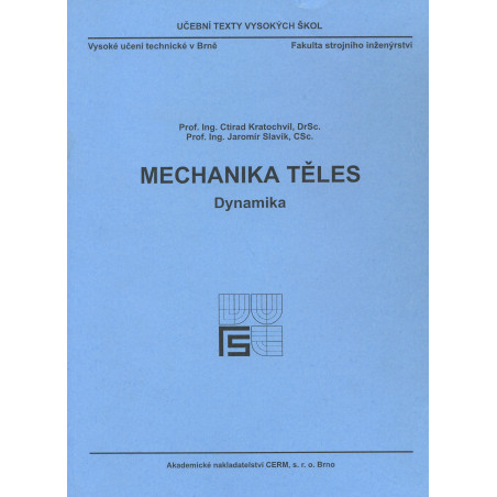 Mechanika těles - Dynamika