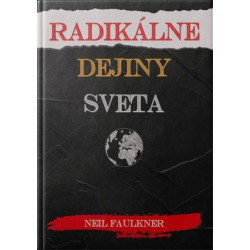 RADIKÁLNE DEJINY SVETA