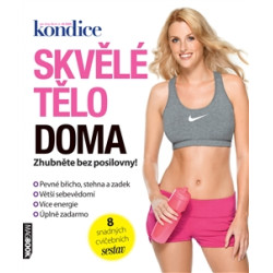 Skvělé tělo - Doma