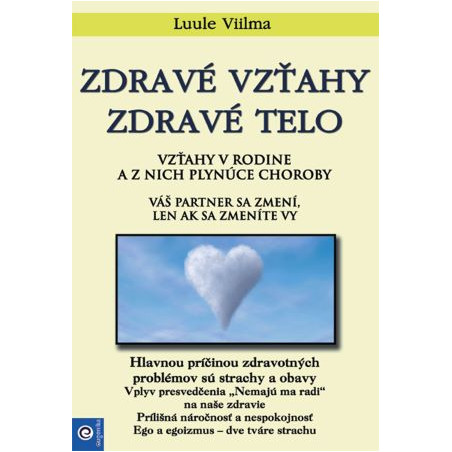 Zdravé vzťahy - zdravé telo