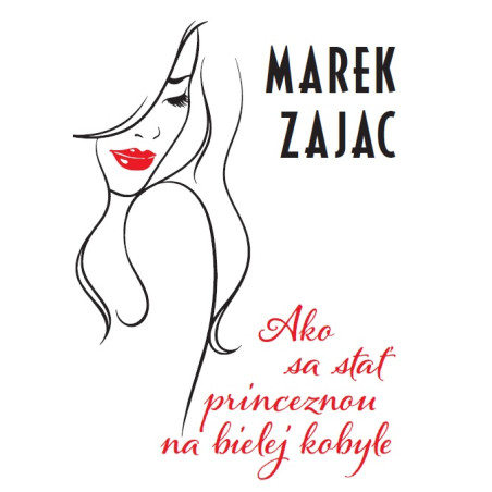 Ako sa stať princeznou na bielej kobyle