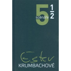 5 a 1/2 scénáře Ester Krumbachové