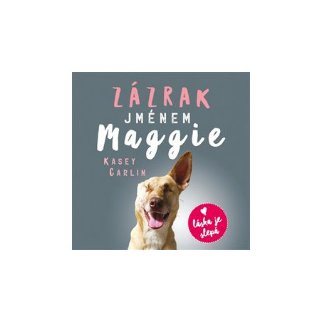 Zázrak jménem Maggie