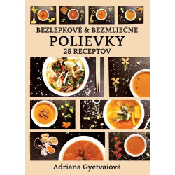 Bezlepkové & bezmliečne polievky