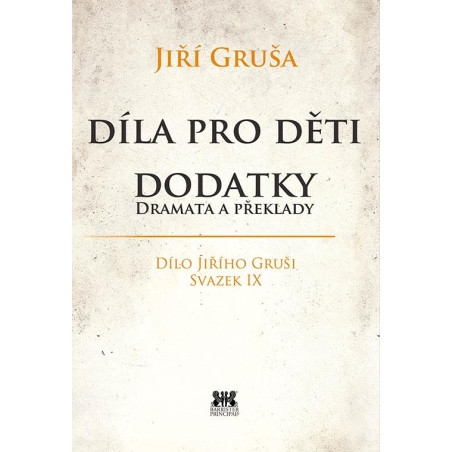 Díla pro děti - Dodatky dramata a překlady