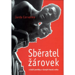 Sběratel žárovek a další povídky z různých koutů světa