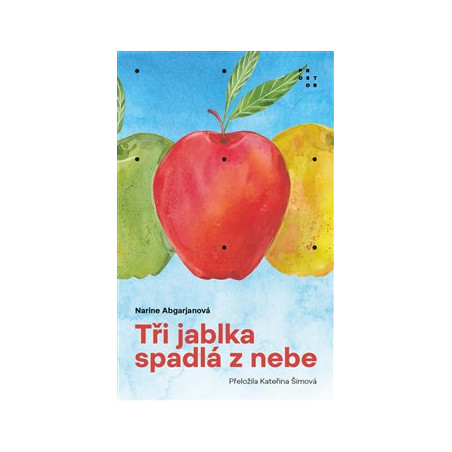 Tři jablka spadlá z nebe