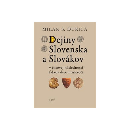 Dejiny Slovenska a Slovákov (6.vydanie)