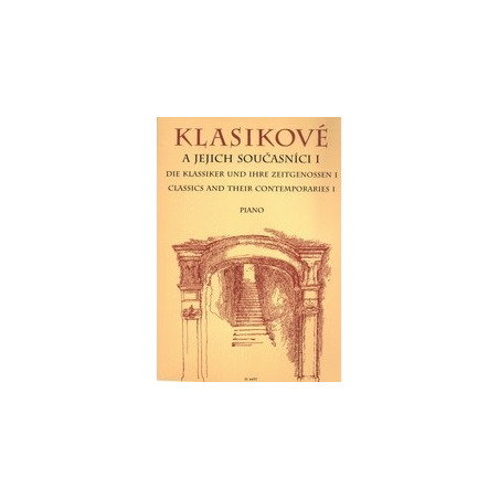 Klasikové a jejich současníci I
