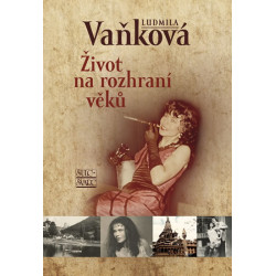 Život na rozhraní věků
