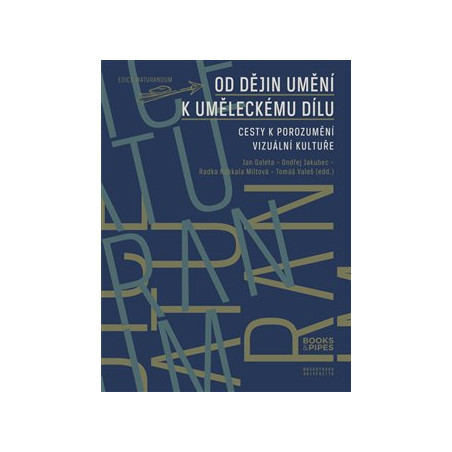 Od dějin umění k uměleckému dílu