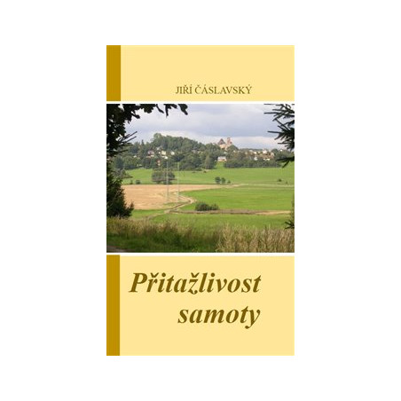 Přitažlivost samoty
