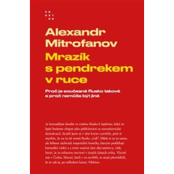 Mrazík s pendrekem v ruce
