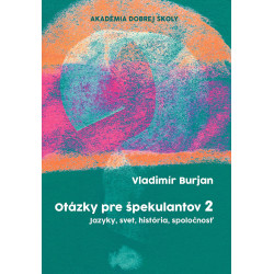 Otázky pre špekulantov 2