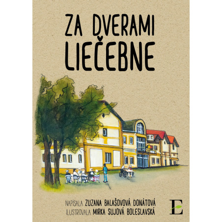 Za dverami liečebne