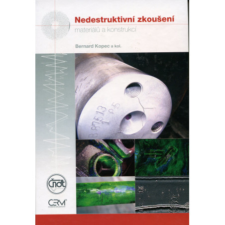 Nedestruktivní zkoušení materiálů a konstrukcí (Nauka o materiálu IV)