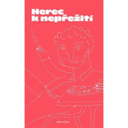 Herec k nepřežití