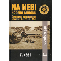 Na nebi hrdého Albionu 7.část-RAF 1940-1945