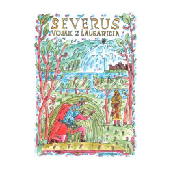 Severus - vojak z Laugaricia