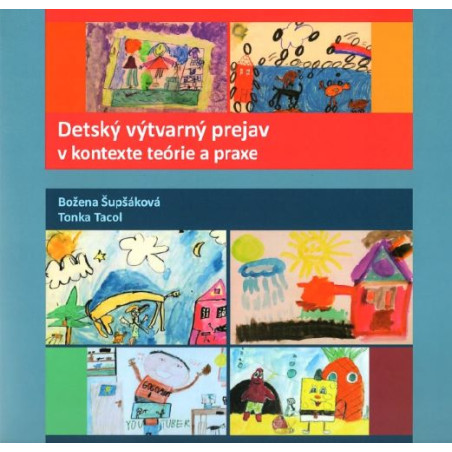 Detský výtvarný prejav v kontexte teórie a praxe
