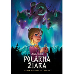 Polárna žiara - Cesta do údolia trolov