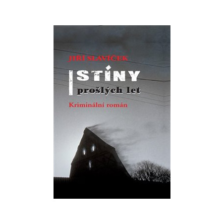 Stíny prošlých let