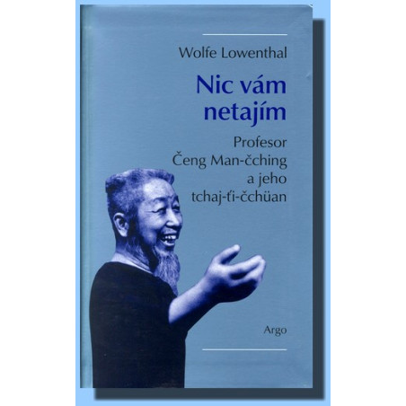 Nic vám netajím