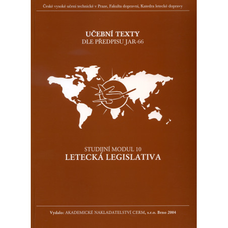Letecká legislativa - Studijní modul 10