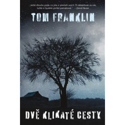Dvě klikaté cesty