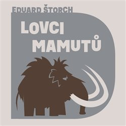 Lovci mamutů (1x Audio na CD - MP3)