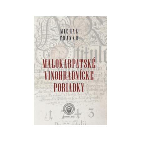 Malokarpatské vinohradnícke poriadky