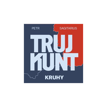 Trujkunt I. - Kruhy (1x Audio na CD - MP3)
