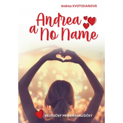 Andrea a No Name: Skutočný príbeh fanúšičky