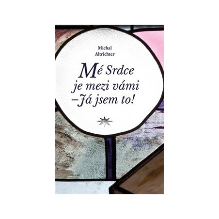 Mé Srdce je mezi vámi Já jsem to!