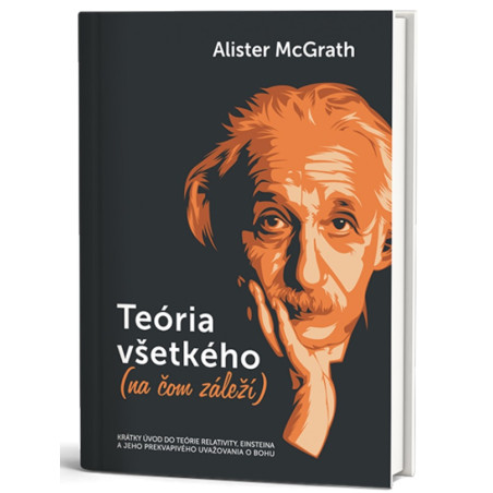 Teória všetkého (na čom záleží)