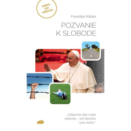 Pozvanie k slobode